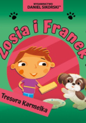 Zosia i Franek – Nauczyciel Karmelka