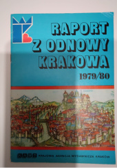 Okładka książki Raport z odnowy Krakowa 1979/80 Jan Adamczewski