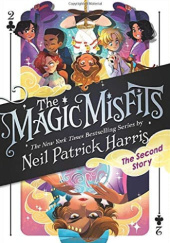 Magic Misfits. The Second Story