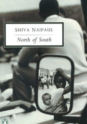 Okładka książki North of South. An African Journey Shiva Naipaul