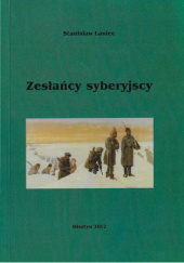 Okładka książki Zesłańcy syberyjscy Stanisław Łaniec