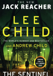 Okładka książki The Sentinel Andrew Child, Lee Child