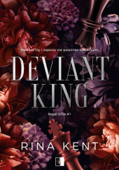 Okładka książki Deviant King Rina Kent