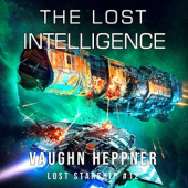 Okładka książki The Lost Intelligence Vaughn Heppner