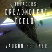 Okładka książki Invaders: Dreadnought Ocelot Vaughn Heppner