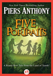 Okładka książki Five Portraits Piers Anthony