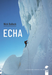 Okładka książki Echa Nick Bullock