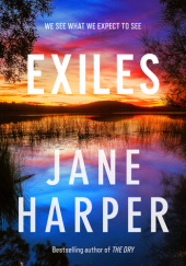 Okładka książki The Exiles Jane Harper
