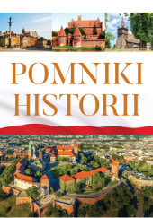 Okładka książki Pomniki historii Monika Karolczuk