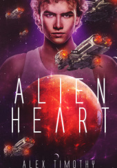Okładka książki Alien Heart Alexandra Timothy