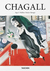 Okładka książki Chagall Rainer Metzger, Ingo F. Walther