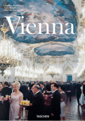 Okładka książki Vienna. Portrait of a City Christian Brandstätter, Andreas J. Hirsch, Hans-Michael Koetzle