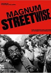Okładka książki Magnum streetwise: the ultimate collection of street photography Stephen McLaren