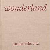 Okładka książki Wonderland Sharon DeLano, Annie Leibovitz