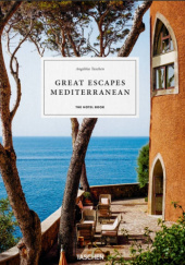 Okładka książki Great Escapes Mediterranean. The Hotel Book Angelika Taschen
