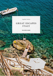 Okładka książki Great Escapes Italy. The Hotel Book Angelika Taschen