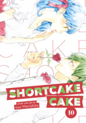 Okładka książki Shortcake Cake #10 Suu Morishita