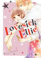Okładka książki Lovesick Ellie, Vol. 1 Fujimomo