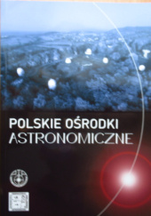 Polskie ośrodki astronomiczne