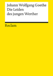 Okładka książki Die Leiden des jungen Werther Johann Wolfgang von Goethe