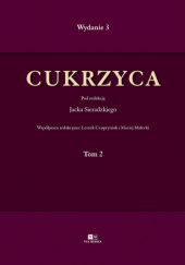 Okładka książki Cukrzyca Tom 2 (wyd.3) Jacek Sieradzki (dr med.)