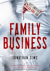Okładka książki Family Business Jonathan Sims
