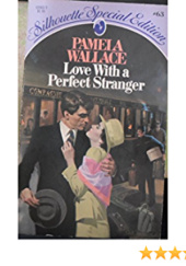 Okładka książki Love With A Perfect Stranger Pamela Wallace