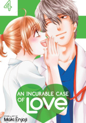 Okładka książki An Incurable Case of Love, Vol. 4 Maki Enjōji