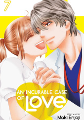Okładka książki An Incurable Case of Love, Vol. 7 Maki Enjōji