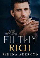 Okładka książki Filthy Rich Serena Akeroyd