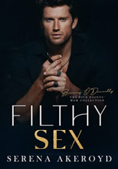 Okładka książki Filthy Sex Serena Akeroyd
