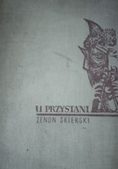 Okładka książki U przystani Kazimierz Zenon Skierski