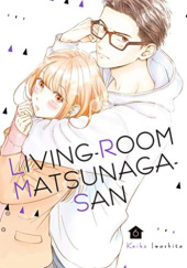 Okładka książki Living-Room Matsunaga-san, Vol. 06 Keiko Iwashita
