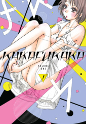 Okładka książki Kakafukaka #1 Takumi Ishida
