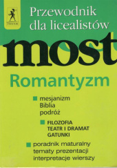 Okładka książki Most: Romantyzm Diana Nowak, Krystyna Zbytniewska