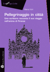 Okładka książki Pellegrinaggio in città Marco Vichi