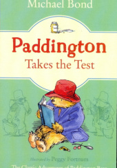 Okładka książki Paddington Takes the Test Michael Bond