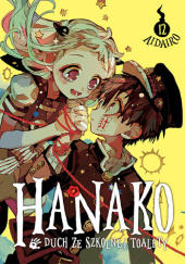 Okładka książki Hanako, duch ze szkolnej toalety #12 AidaIro