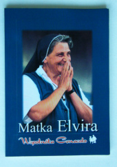 Okładka książki Wspólnota Cenacolo Matka Elvira