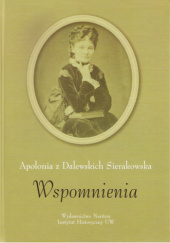 Okładka książki Wspomnienia Apolonia Sierakowska