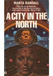 Okładka książki A City in the North Marta Randall