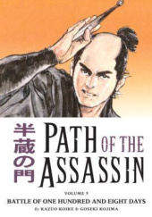 Okładka książki Path of the Assassin #5: Battle of One Hundred and Eight Days Kazuo Koike, Goseki Kojima