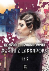 Okładka książki Bogini z labradoru Konrad T. Lewandowski