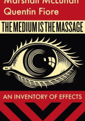 Okładka książki The Medium is the Massage Herbert Marshall McLuhan