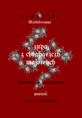 Okładka książki Zupa z chrabąszczy majowych. Maikäfersuppe Adrian Zawadzki