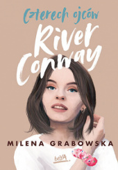 Okładka książki Czterech Ojców River Conway Milena Grabowska