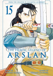 The Heroic Legend of Arslan, Vol. 15