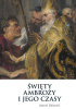 Okładka książki Święty Ambroży i jego czasy Anne Bernet