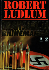 Okładka książki Transakcja Rhinemanna Robert Ludlum