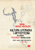 Okładka książki Kultura literacka i artystyczna na łamach „Przekroju” Mariana Eilego. T. 1: Twórcy i analiza zawartości magazynu z lat 1945–1948 Wanda Matras-Mastalerz